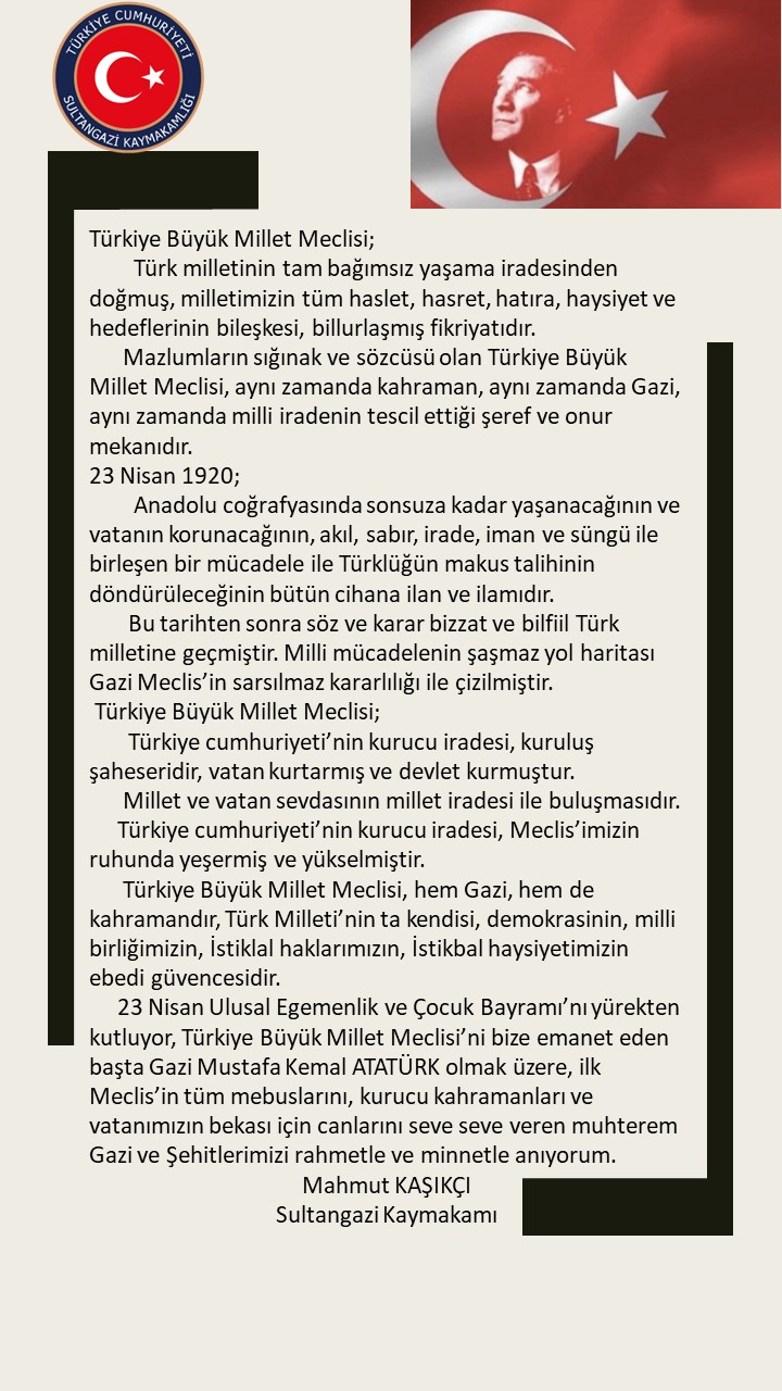 23 NİSAN ULUSAL EGEMENLİK VE ÇOCUK BAYRAMIMIZ KUTLU OLSUN